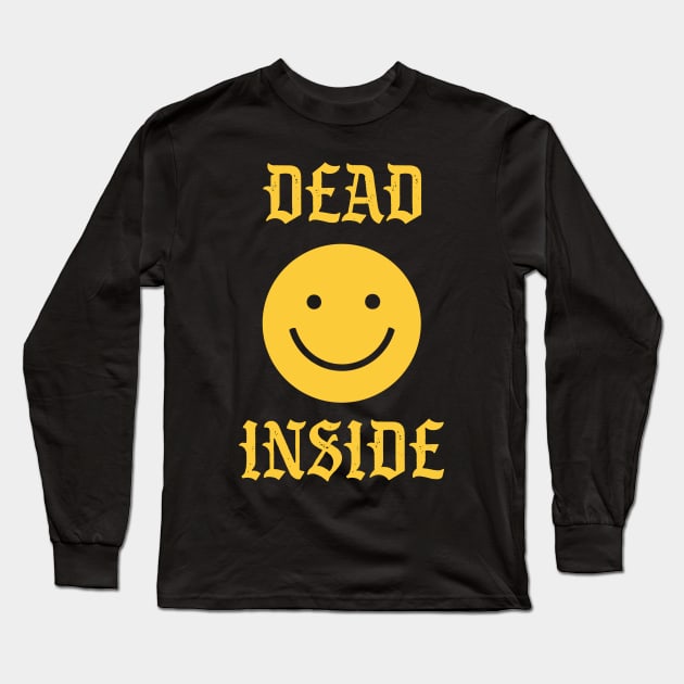 Dead Inside Long Sleeve T-Shirt by olddesigntees